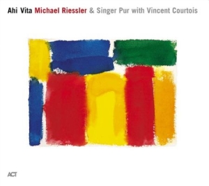 Riessler Michael / Singer Pur / Cou - Ahi Vita ryhmässä CD / Jazz/Blues @ Bengans Skivbutik AB (670001)