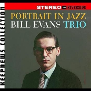 Bill Evans - Portrait In Jazz - Keepnews ryhmässä CD / Jazz/Blues @ Bengans Skivbutik AB (670121)