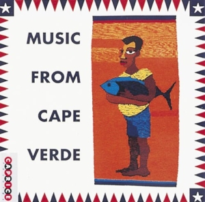 Blandade Artister - Music From Cap Verde ryhmässä CD / Elektroniskt,World Music @ Bengans Skivbutik AB (670385)