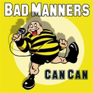 Bad Manners - Can Can (Cd+Dvd) ryhmässä CD / Reggae @ Bengans Skivbutik AB (670566)