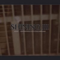 Shining - Iii Angst ryhmässä ME SUOSITTELEMME / Joululahjavinkki: CD @ Bengans Skivbutik AB (671043)