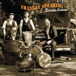 Frankly Speaking - Novelty Stories ryhmässä CD / Jazz/Blues @ Bengans Skivbutik AB (671330)