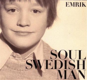 Emrik - Soul Swedish Man ryhmässä CD / RNB, Disco & Soul @ Bengans Skivbutik AB (671579)