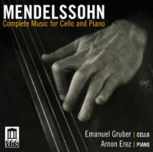 Mendelssohn - Complete Music For Cello And Piano ryhmässä ME SUOSITTELEMME / Joululahjavinkki: CD @ Bengans Skivbutik AB (672021)