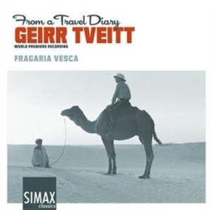 Geirr Tveitt - From A Travel Diary ryhmässä Externt_Lager / Naxoslager @ Bengans Skivbutik AB (672563)