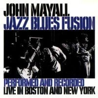 John Mayall - Jazz Blues Fusion ryhmässä CD / Jazz,Pop-Rock @ Bengans Skivbutik AB (674139)