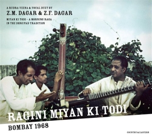 Z.M. Dagar & Z.F. Dagar - Miyan Ki Todi - A Morning Raga In T ryhmässä CD / Elektroniskt,World Music @ Bengans Skivbutik AB (674784)