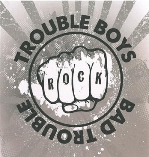 Trouble Boys - Bad Trouble ryhmässä CD / Rock @ Bengans Skivbutik AB (675533)