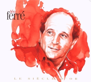 Léo Ferré - Le Siecle D'or ryhmässä CD / Pop-Rock @ Bengans Skivbutik AB (676302)