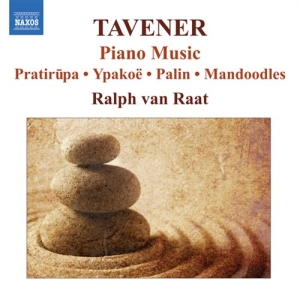 Tavener - Piano Music ryhmässä Externt_Lager / Naxoslager @ Bengans Skivbutik AB (676962)