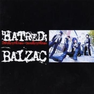 Balzac - Hatred: Destruction=Construction ryhmässä CD / CD Hårdrock @ Bengans Skivbutik AB (677354)