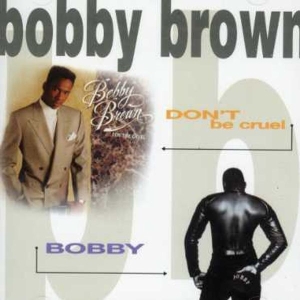 Bobby Brown - Don't Be Cruel / Bobby ryhmässä CD / Pop-Rock @ Bengans Skivbutik AB (677606)