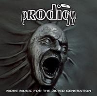 The Prodigy - More Music For The Jilted ryhmässä CD / Dance-Techno,Elektroniskt @ Bengans Skivbutik AB (677639)