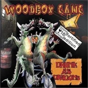 Woodbox Gang - Drunk As Dragons ryhmässä CD @ Bengans Skivbutik AB (677714)