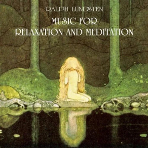 Ralph Lundsten - Music For Relaxation And Meditation ryhmässä CD @ Bengans Skivbutik AB (678017)