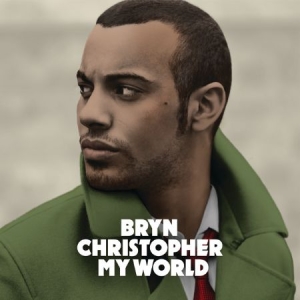 CHRISTOPHER BRYN - My World ryhmässä CD / CD RnB-Hiphop-Soul @ Bengans Skivbutik AB (678055)