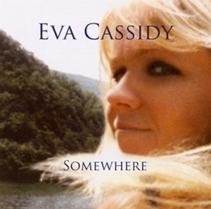 Cassidy Eva - Somewhere ryhmässä CD / Pop-Rock @ Bengans Skivbutik AB (678185)