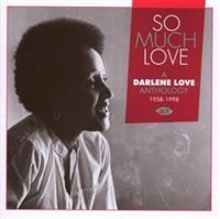 Various Artists - So Much Love: A Darlene Love Anthol ryhmässä CD / Pop-Rock,RnB-Soul @ Bengans Skivbutik AB (678295)