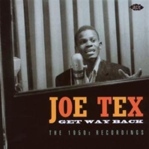 Tex Joe - Get Way Back: The 1950S Recordings ryhmässä CD / CD RnB-Hiphop-Soul @ Bengans Skivbutik AB (678297)