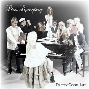 Lisa Ljungberg - Pretty Good Life ryhmässä CD / Pop @ Bengans Skivbutik AB (678451)