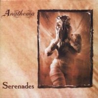 Anathema - Serenades - Remaster ryhmässä CD / Hårdrock @ Bengans Skivbutik AB (678709)