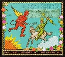 BUCKNER RICHARD & JON LANGFORD - Sir Dark Invader Vs The Fanglord ryhmässä CD @ Bengans Skivbutik AB (678769)