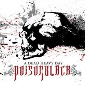 Poisonblack - A Dead Heavy Day ryhmässä CD / CD Hårdrock @ Bengans Skivbutik AB (679550)