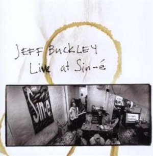 Buckley Jeff - Live At Sine-É ryhmässä CD @ Bengans Skivbutik AB (679639)