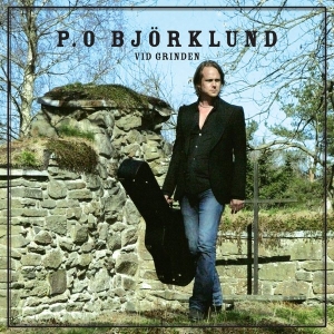 Björklund P.O - Vid Grinden ryhmässä CD / Svensk Musik @ Bengans Skivbutik AB (679769)