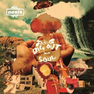 Oasis - Dig Out Your Soul ryhmässä CD / Pop-Rock @ Bengans Skivbutik AB (680434)