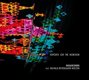 Midaircondo - Reports On The Horizon ryhmässä CD / CD Elektroniskt @ Bengans Skivbutik AB (681546)