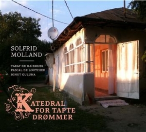 Molland Solfrid Feat. Taraf De Haid - Katedral For Tapte Drïmmer ryhmässä CD / Elektroniskt @ Bengans Skivbutik AB (682857)