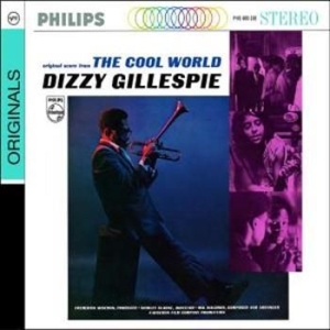 Dizzy Gillespie - Cool World ryhmässä CD / Jazz/Blues @ Bengans Skivbutik AB (684157)