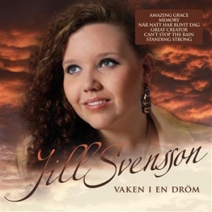 Svensson Jill - Vaken I En Dröm ryhmässä CD / Dansband/ Schlager @ Bengans Skivbutik AB (684643)