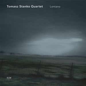 Tomasz Stanko Quartet - Lontano ryhmässä ME SUOSITTELEMME / Klassiska lablar / ECM Records @ Bengans Skivbutik AB (685164)