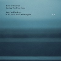 Williamson Robin - Skirting The River Road - Songs And ryhmässä CD / Pop-Rock @ Bengans Skivbutik AB (685188)