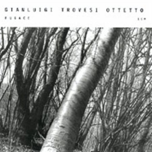 Gianluigi Trovesi Ottetto - Fugace ryhmässä CD @ Bengans Skivbutik AB (685202)