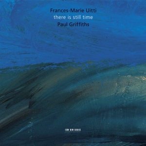 Uitti Frances-Marie - There Is Still Time ryhmässä Externt_Lager / Naxoslager @ Bengans Skivbutik AB (685208)