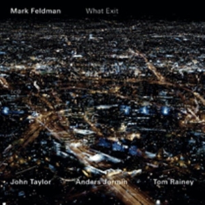 Feldman Mark - What Exit ryhmässä CD / Jazz @ Bengans Skivbutik AB (685221)