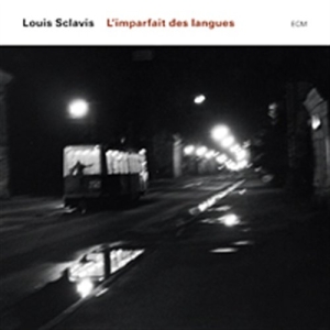 Sclavis Louis - L'imperfait Des Langues ryhmässä CD / Jazz @ Bengans Skivbutik AB (685238)