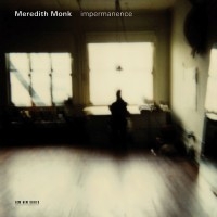 Monk Meredith - Impermanence ryhmässä CD / Jazz @ Bengans Skivbutik AB (685306)