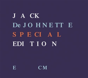 Dejohnette Jack - Special Edition ryhmässä CD / Jazz @ Bengans Skivbutik AB (685410)