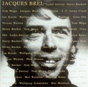 Various Artists - Tribute To Jacques Brel ryhmässä CD / Pop-Rock @ Bengans Skivbutik AB (686220)