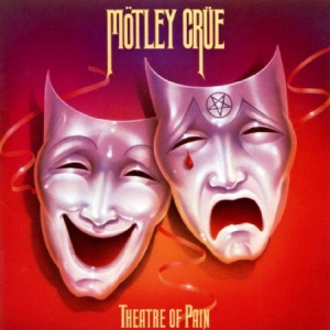 Mötley Crüe - Theatre Of Pain (Deluxe) ryhmässä Minishops / Mötley Crue @ Bengans Skivbutik AB (686306)