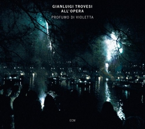 Trovesi Gianluigi - Gianluigi Trovesi All'opera - Profu ryhmässä CD / Jazz @ Bengans Skivbutik AB (686346)