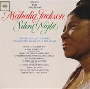 Jackson Mahalia - Silent Night: Songs For Christmas (Expanded Edition) ryhmässä CD / Julmusik,Pop-Rock @ Bengans Skivbutik AB (686551)