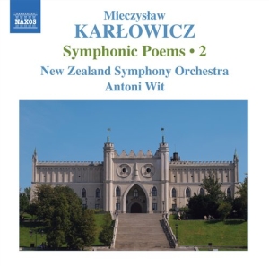 Karlowicz - Symphonic Poems Vol 2 ryhmässä ME SUOSITTELEMME / Joululahjavinkki: CD @ Bengans Skivbutik AB (686756)