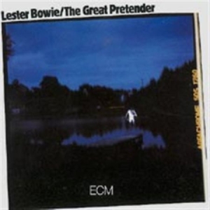 Bowie Lester - The Great Pretender ryhmässä CD / Övrigt @ Bengans Skivbutik AB (687324)