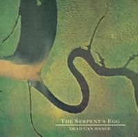 Dead Can Dance - The Serpent's Egg  (Remastered) ryhmässä CD / Pop-Rock @ Bengans Skivbutik AB (687336)