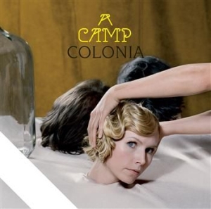 A Camp - Colonia ryhmässä CD / Pop @ Bengans Skivbutik AB (688553)